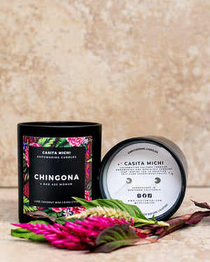 CHINGONA | A Bad Ass Woman
