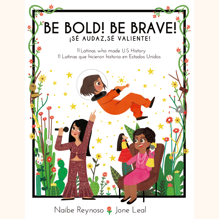(Paperback) Be Bold! Be Brave! / ¡Sé audaz, sé valiente!