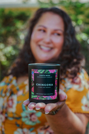 CHINGONA | A Bad Ass Woman