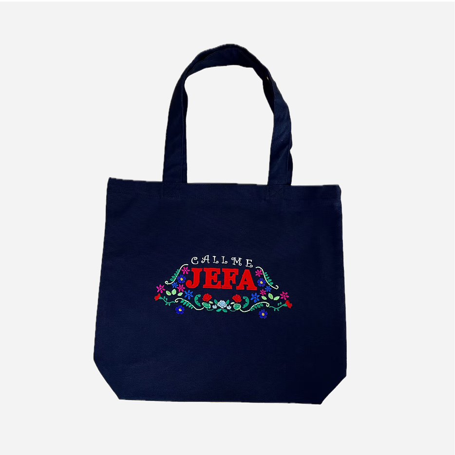 Call Me Jefa Tote