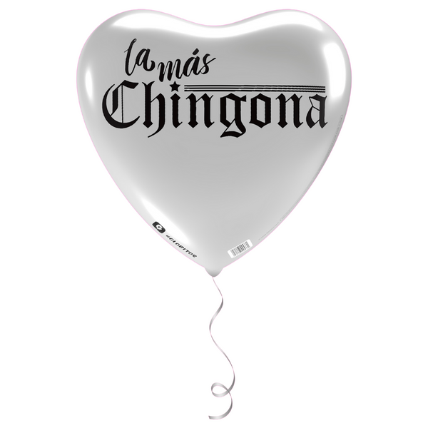 La Mas Chingona Balloon