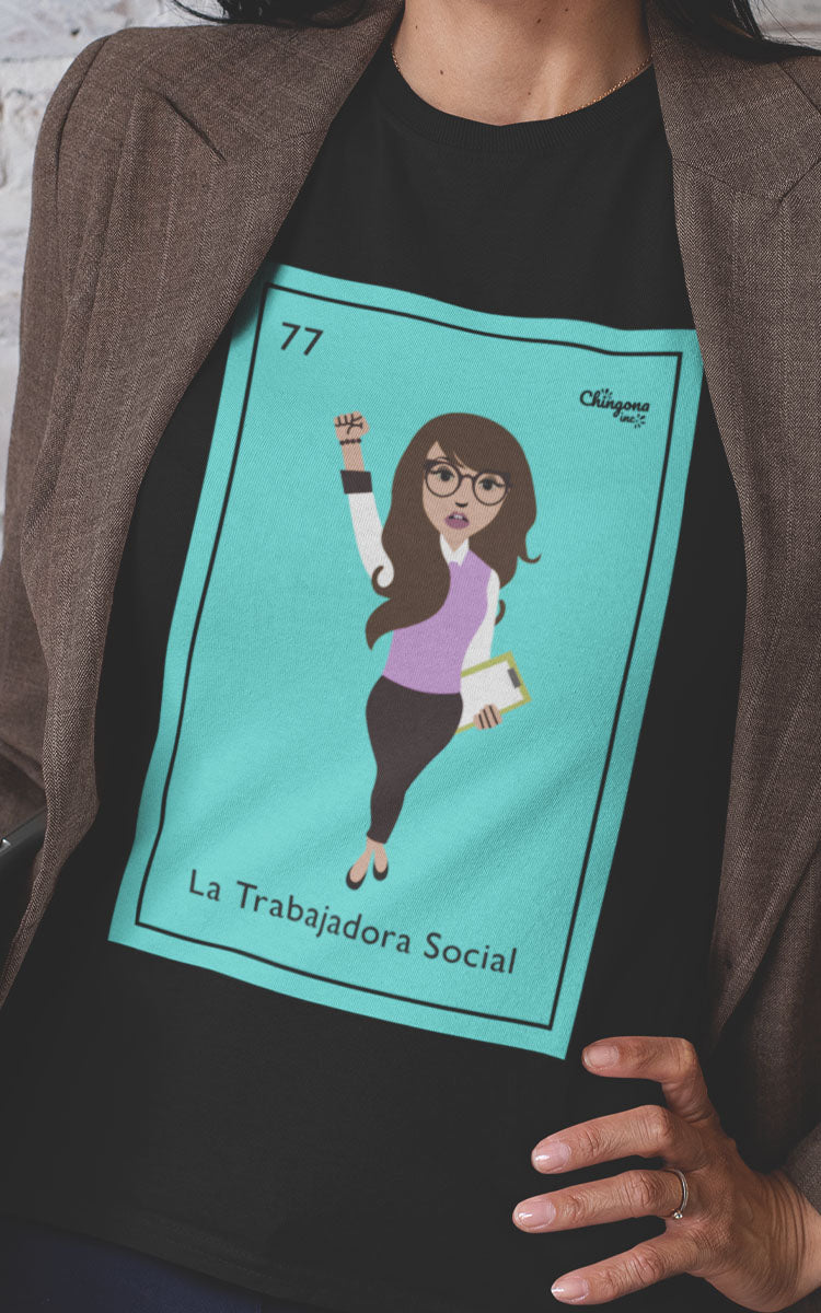La Trabajadora Social Loteria Card Latina T-Shirt