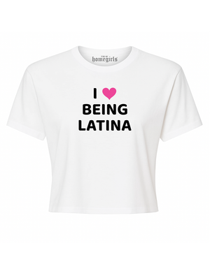 I love being Latina - White Crop Top