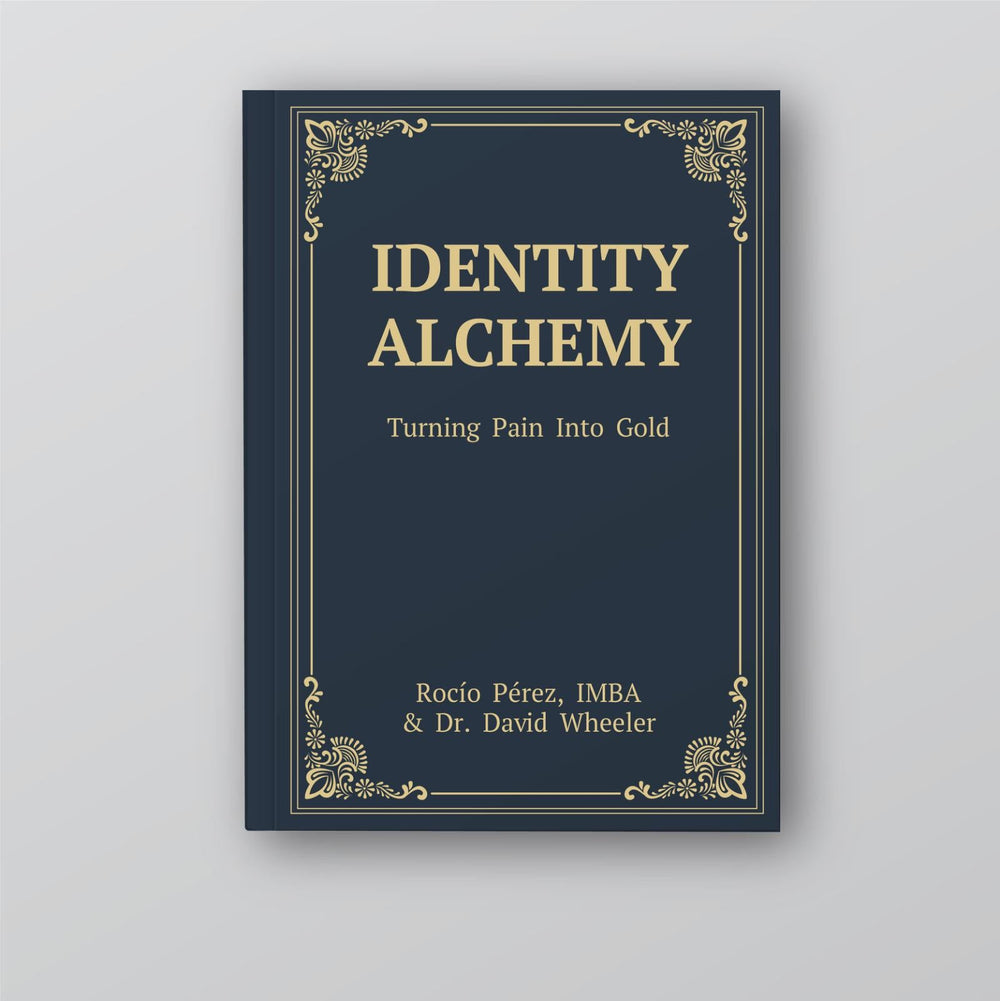 Identity Alchemy: Turning Pain Into Gold (Pre-sales, launch date, October 28, 2025)