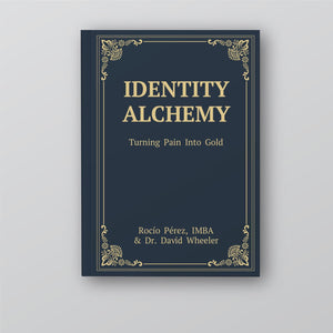 Identity Alchemy: Turning Pain Into Gold (Pre-sales, launch date, October 28, 2025)