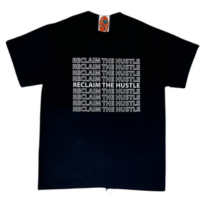 Reclaim the Hustle Tee