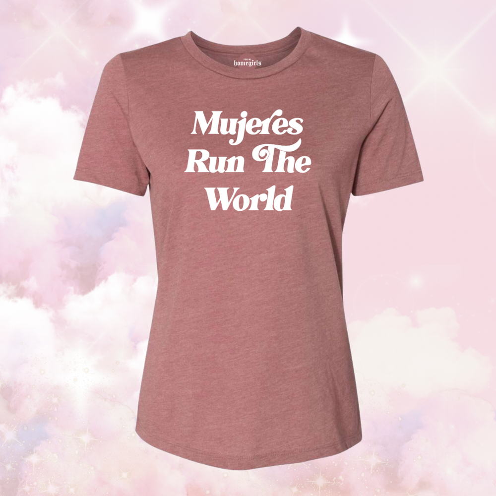 Mujeres Run The World - Heather Mauve - Women’s Tee