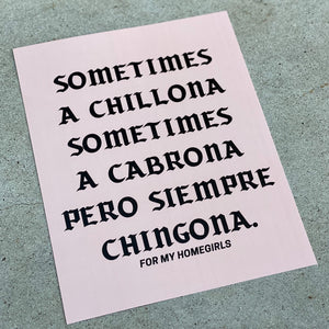 Siempre chingona - 8.5x11 Poster
