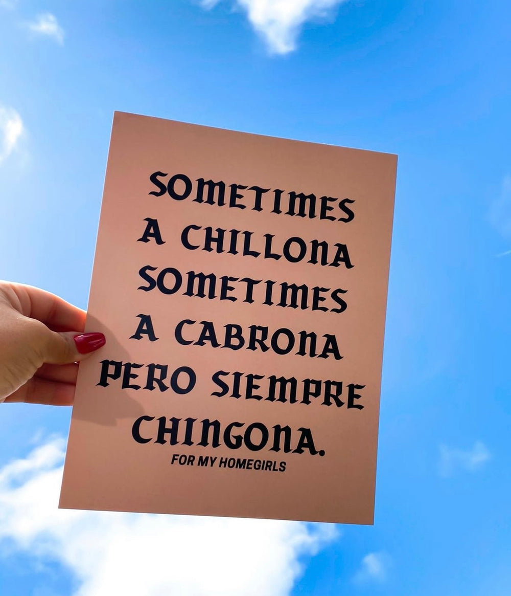 Siempre chingona - 8.5x11 Poster