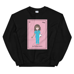 La Enfermera Loteria Card - The Nurse Mexican Bingo Sweatshirt