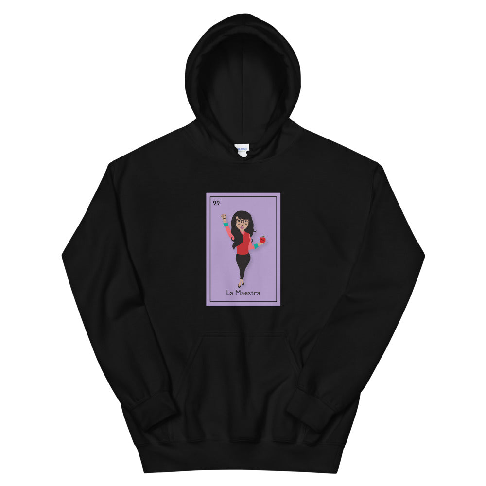 La Maestra Loteria Card Teacher Hoodie