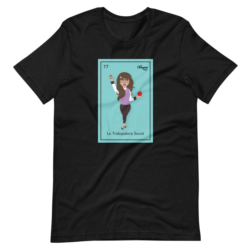 La Trabajadora Social Latina T-Shirt