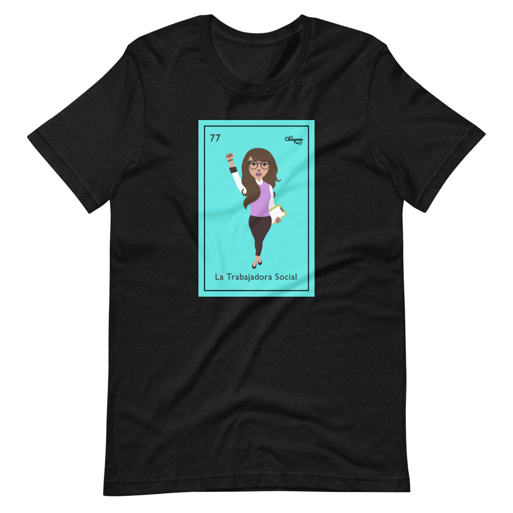 La Trabajadora Social Loteria Card Latina T-Shirt