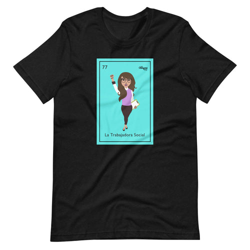 La Trabajadora Social Loteria Card Latina T-Shirt