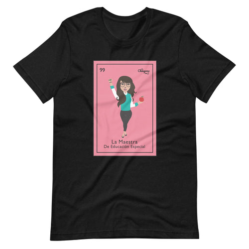 La Maestra De Educación Especial Mexican Loteria T-Shirt