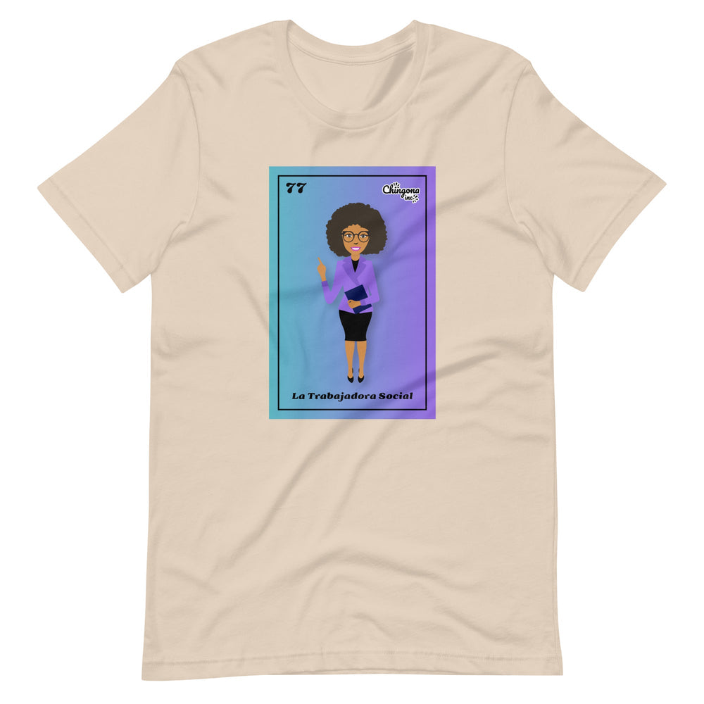 La Trabajadora Social Loteria Card 77 Latina T-Shirt