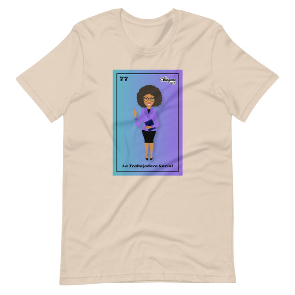 La Trabajadora Social Loteria Card 77 Latina T-Shirt