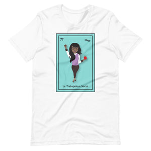 La Trabajadora Social Loteria T-Shirt