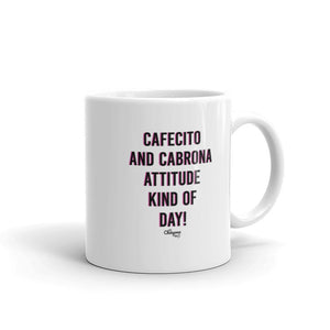 Cafecito and Cabrona Attitude Latina Mug