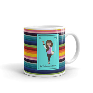 La Trabajadora Social Serape Mug
