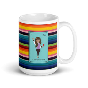 La Trabajadora Social With An Apple Sarape Latina Mug