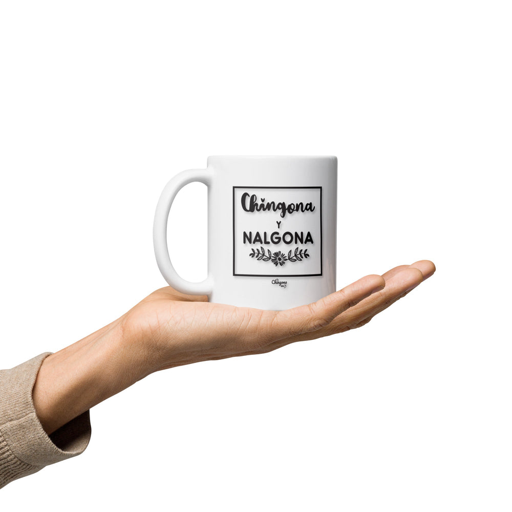 Chingona y Nalgona Latina Mug – Empower Your Morning Cafecito