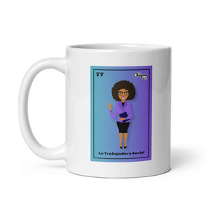 La Trabajadora Social Latina 77 Mug