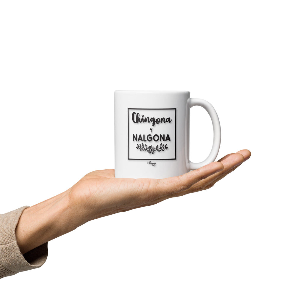 Chingona y Nalgona Latina Mug – Empower Your Morning Cafecito