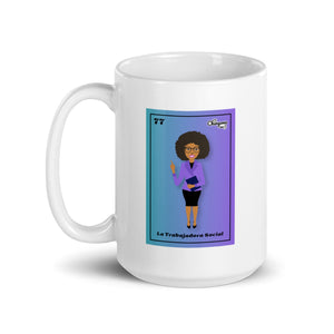 La Trabajadora Social Latina 77 Mug